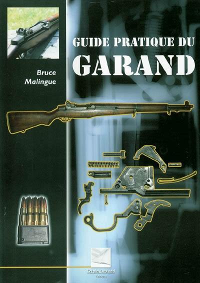 Guide pratique du Garand