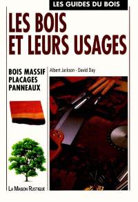 Les bois et leurs usages