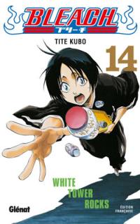 Bleach. Vol. 14. White tower rocks