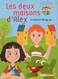 Le petit monde de mademoiselle Prout. Vol. 2004. Les deux maisons d'Alex