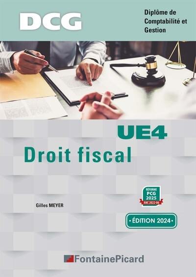 Droit fiscal, UE4 : DCG, diplôme de comptabilité et gestion