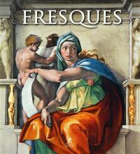 Fresques. Frescoes. Fresken