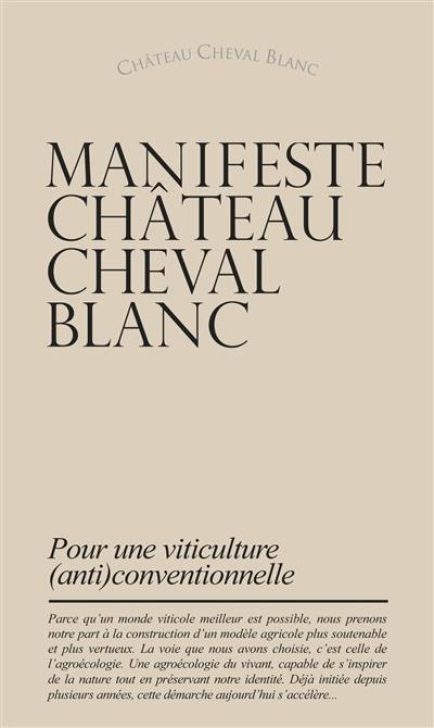 Manifeste Château Cheval Blanc : pour une viticulture (anti)conventionnelle