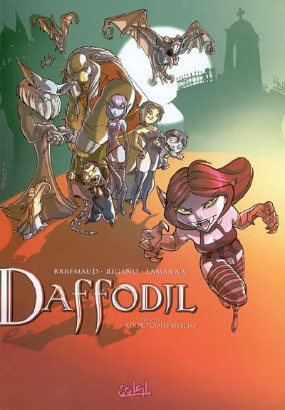 Daffodil. Vol. 1. Addio-Colonnello