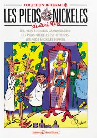 Les Pieds nickelés : intégrale. Vol. 15. Les Pieds nickelés cambrioleurs. Les Pieds nickelés esthéticiens. Les Pieds nickelés hippies