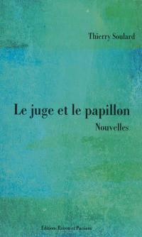 Le juge et le papillon