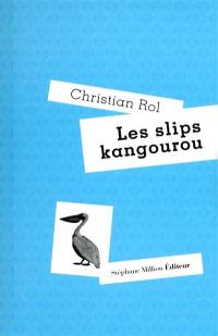 Les slips kangourou