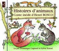 Histoires d'animaux : conte inédit