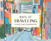 Ways of Travelling