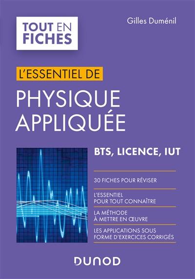 L'essentiel de physique appliquée : BTS, licence, IUT