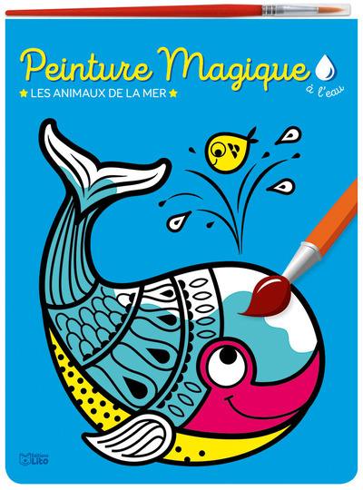 Les animaux de la mer : peinture magique à l'eau