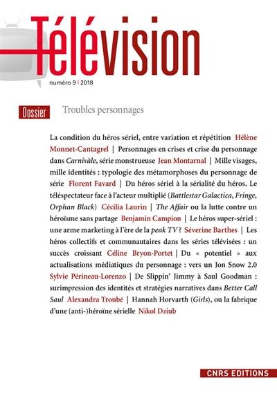 Télévision, n° 9. Troubles personnages