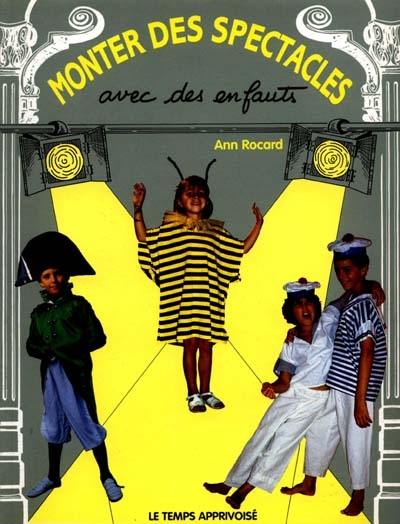 Monter des spectacles avec des enfants