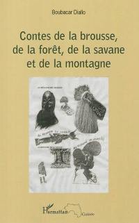 Contes de la brousse, de la forêt, de la savane et de la montagne