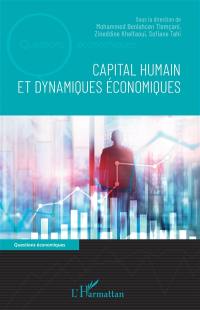 Capital humain et dynamiques économiques