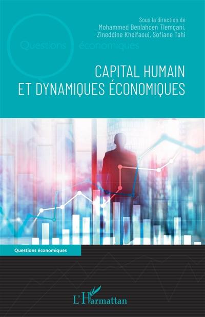 Capital humain et dynamiques économiques