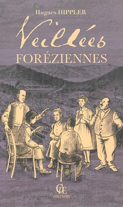 Veillées foréziennes