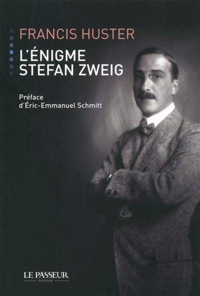 L'énigme Stefan Zweig