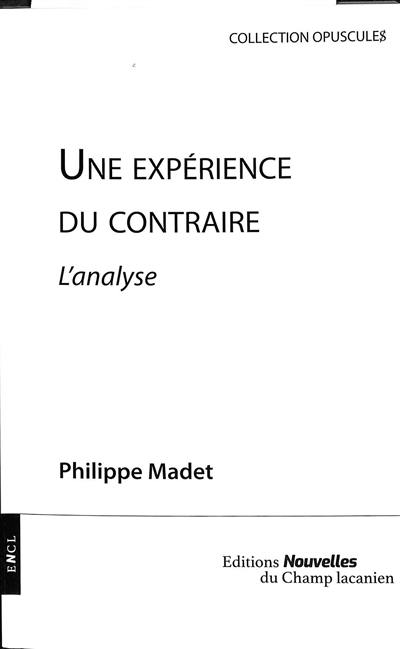 Une expérience du contraire : l'analyse