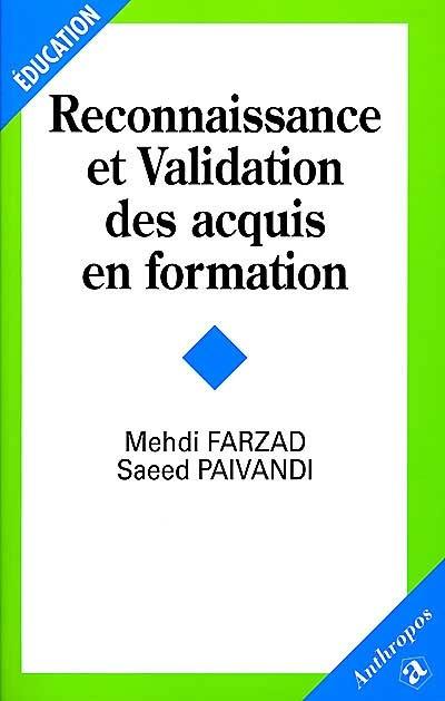 Reconnaissance et validation des acquis en formation