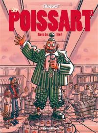 Les Poissart. Vol. 3. Rois du rire !