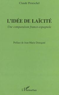 L'idée de laïcité : une comparaison franco-espagnole