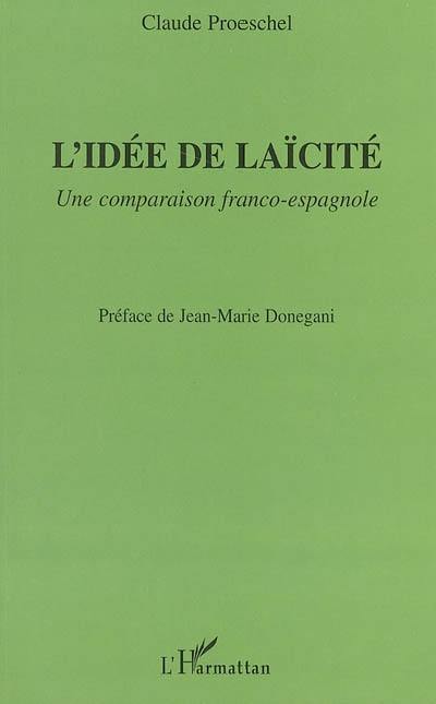 L'idée de laïcité : une comparaison franco-espagnole