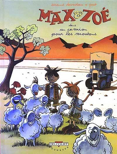 Max et Zoé. Vol. 2. Un camion pour les moutons