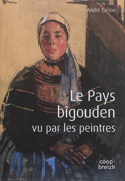 Le Pays bigouden vu par les peintres