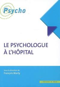 Le psychologue à l'hôpital