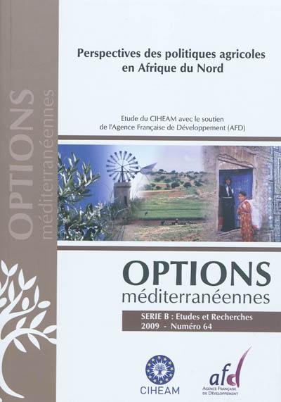 Perspectives des politiques agricoles en Afrique du Nord