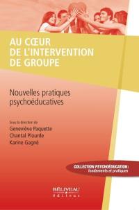 Au coeur de l'intervention de groupe