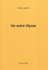 Un autre Ulysse : dans l'argot de l'ego