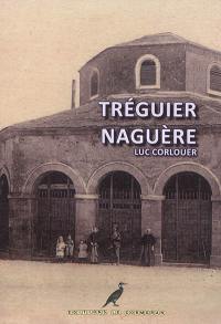 Tréguier naguère