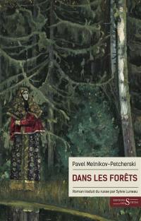 Dans les forêts