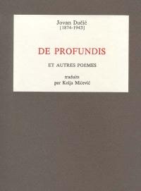 De profundis : et autres poèmes