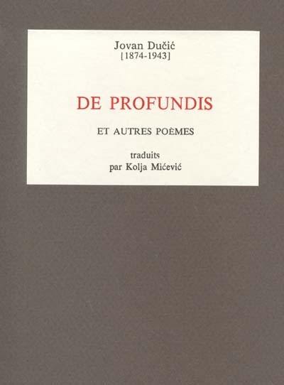 De profundis : et autres poèmes