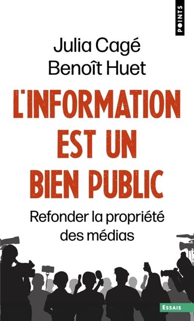 L'information est un bien public : refonder la propriété des médias