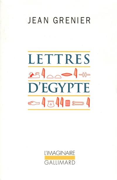 Lettres d'Egypte, 1950. Un été au Liban