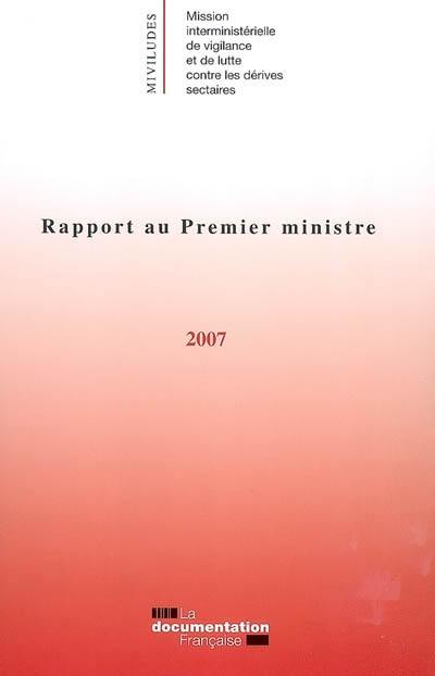 Rapport au Premier ministre 2007