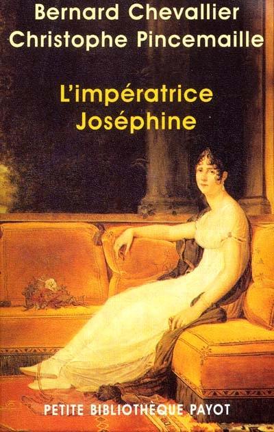 L'impératrice Joséphine