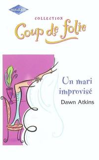 Le mari improvisé