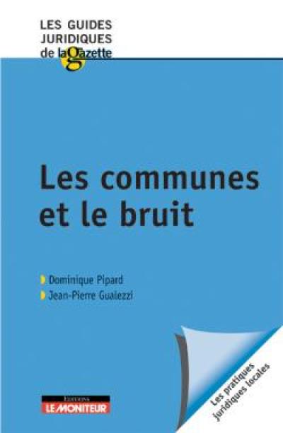 Les communes et le bruit