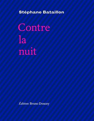 Contre la nuit