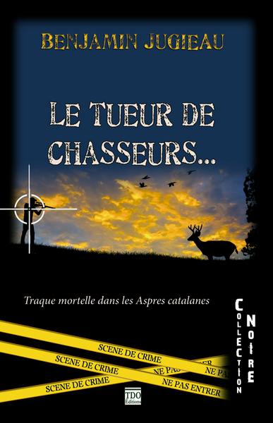 Tueur de chasseurs