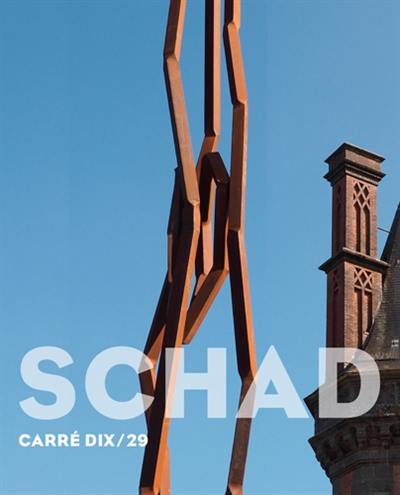 Schad : carré dix-29 : parcours de sculptures Bretagne