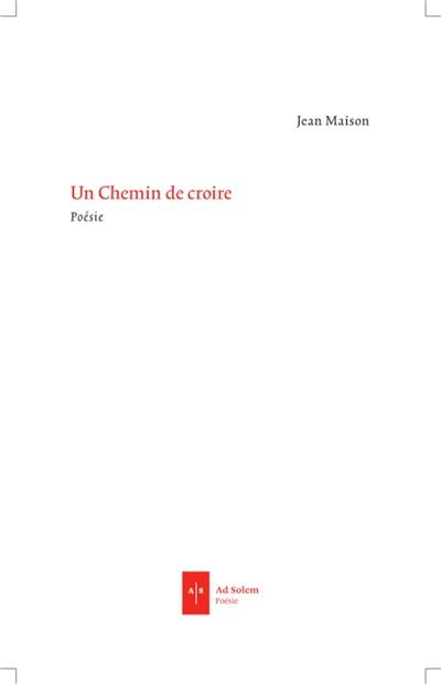 Un chemin de croire