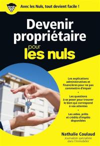 Devenir propriétaire pour les nuls