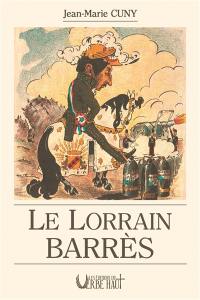 Le Lorrain Barrès