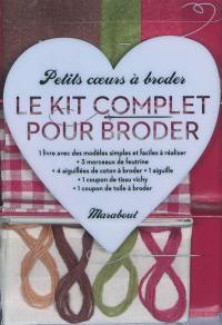 Petits coeurs à broder : le kit complet pour broder